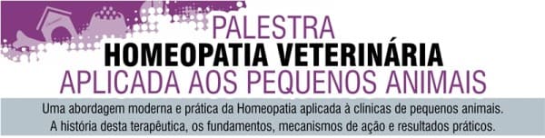 Homeopatia Veterinária Aplicada aos Pequenos Animais será tema de palestra em Araras